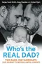 Who's the Real Dad? cover